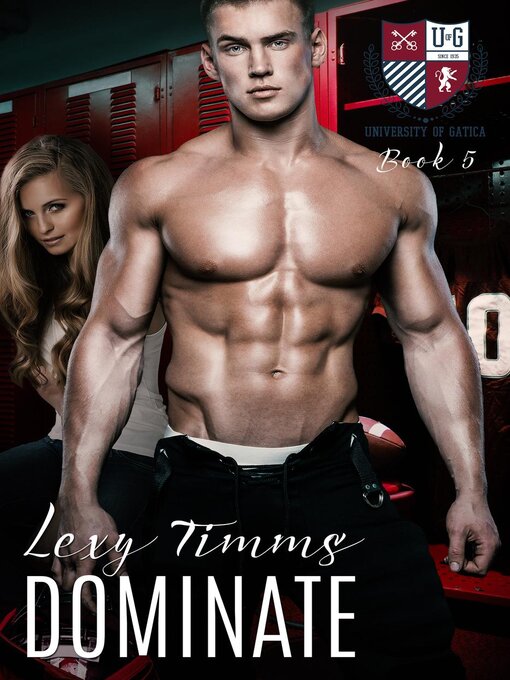 Title details for Dominate by Lexy Timms - Available